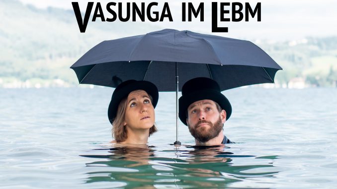 Vasunga im Lebm 2